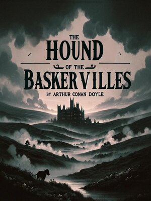 cover image of The Hound of the Baskervilles